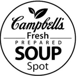 CAMPBELL'S FRESH PREPARED SOUP SPOT