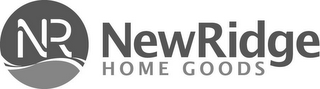 NR NEWRIDGE HOME GOODS