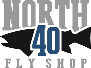 NORTH 40 FLY SHOP