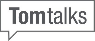 TOMTALKS