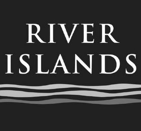 RIVER ISLANDS