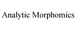 ANALYTIC MORPHOMICS