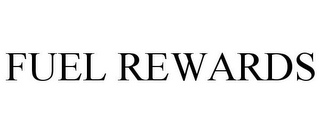 FUEL REWARDS