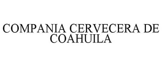 COMPANIA CERVECERA DE COAHUILA