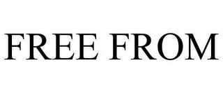 FREE FROM