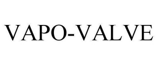 VAPO-VALVE