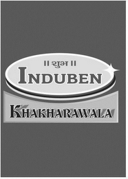 INDUBEN KHAKHARAWALA