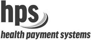 HPS HEALTH PAYMENT SYSTEMS