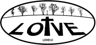 LOVE LOVEHILL