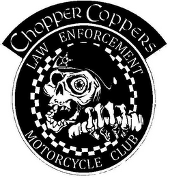 CHOPPER COPPERS LAW ENFORCEMENT MOTORCYCLE CLUB