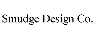 SMUDGE DESIGN CO.