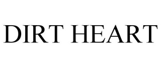 DIRT HEART