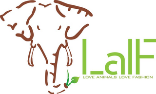 LALF LOVE ANIMALS LOVE FASHION