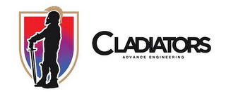 CLADIATORS ADVANCE ENGINEERING