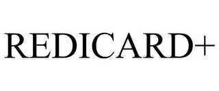 REDICARD+