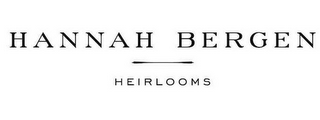 HANNAH BERGEN HEIRLOOMS