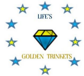 LIFE'S GOLDEN TRINKETS