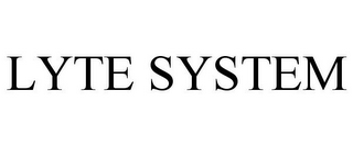 LYTE SYSTEM