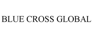 BLUE CROSS GLOBAL