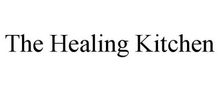 THE HEALING KITCHEN