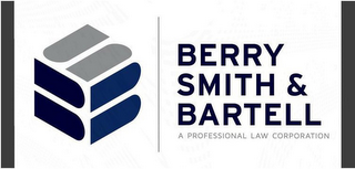 BSB BERRY SMITH & BARTELL A PROFESSIONAL LAW CORPORATION