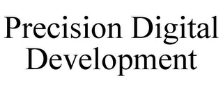 PRECISION DIGITAL DEVELOPMENT