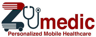 ZU MEDIC PERSONALIZED MOBILE HEALTHCARE