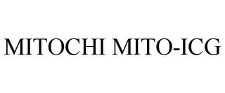 MITOCHI MITO-ICG