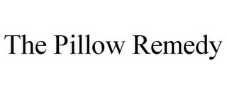 THE PILLOW REMEDY