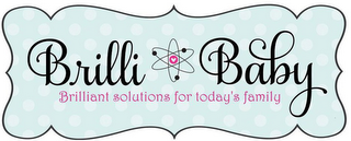 BRILLI BABY BRILLIANT SOLUTIONS FOR TODAY'S FAMILY