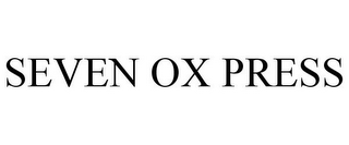 SEVEN OX PRESS