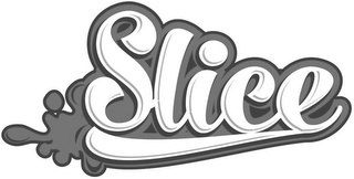 SLICE