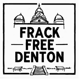 FRACK FREE DENTON