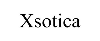 XSOTICA