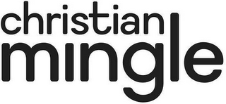 CHRISTIAN MINGLE