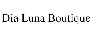 DIA LUNA BOUTIQUE