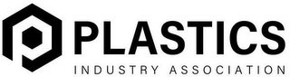 P PLASTICS INDUSTRY ASSOCIATION