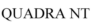 QUADRA NT