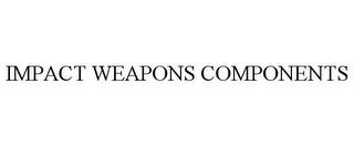 IMPACT WEAPONS COMPONENTS