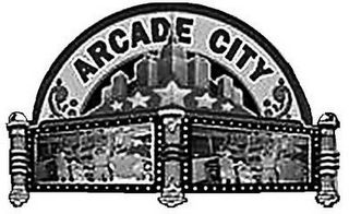 ARCADE CITY