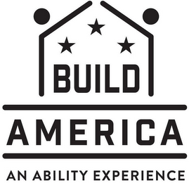 BUILD AMERICA AN ABILITY EXPERIENCE