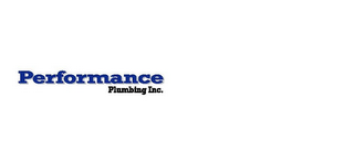 PERFORMANCE PLUMBING INC.