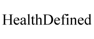 HEALTHDEFINED