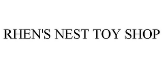 RHEN'S NEST TOY SHOP