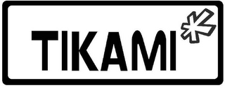TIKAMI