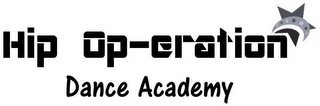 HIP OP-ERATION DANCE ACADEMY