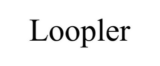 LOOPLER