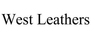 WEST LEATHERS