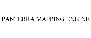 PANTERRA MAPPING ENGINE