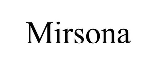 MIRSONA